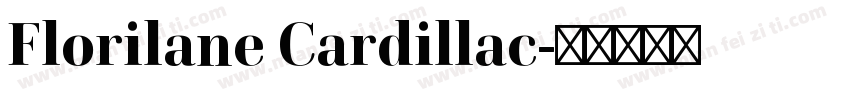 Florilane Cardillac字体转换